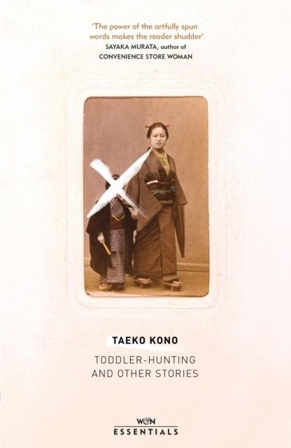 TODDLER HUNTING AND OTHER STORIES | 9781474619202 | TAEKO KONO