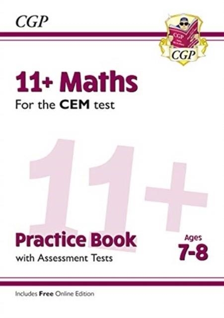 11+ CEM Maths Practice Book & Assessment Tests - Ages 7-8 (with Online Edition) | 9781789081442
