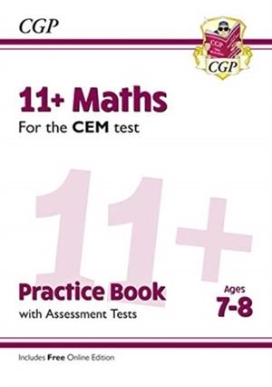 11+ CEM Maths Practice Book & Assessment Tests - Ages 7-8 (with Online Edition) | 9781789081442
