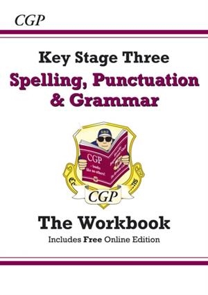 Spelling, Punctuation and Grammar for KS3 - Workbook | 9781847624086