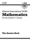 Edexcel International GCSE Maths Answers for Workbook - for the Grade 9-1 Course | 9781782946731