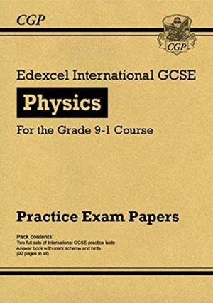 Edexcel International GCSE Physics Practice Papers | 9781789086836