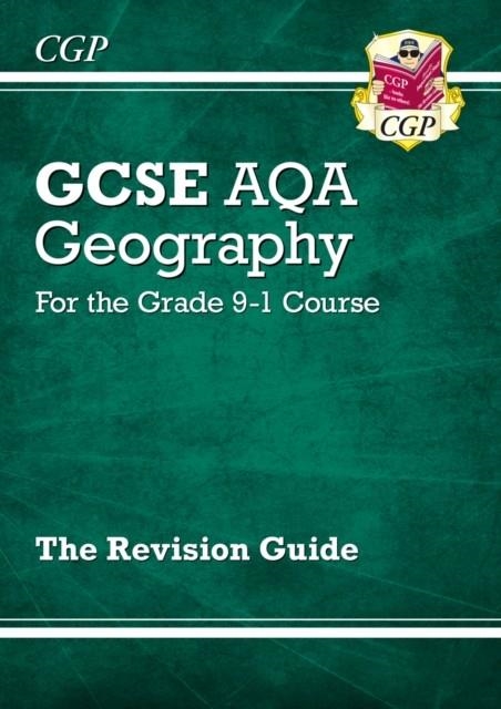 GCSE 9-1 Geography AQA Revision Guide (with Online Ed) | 9781782946106