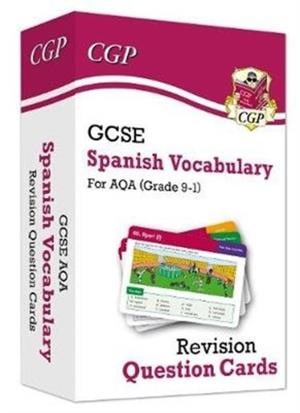 GCSE AQA Spanish: Vocabulary Revision Question Cards | 9781789084573