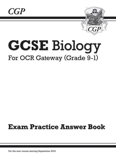 GCSE Biology: OCR Gateway Answers (for Exam Practice Workbook) | 9781782945208