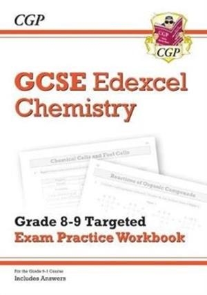 GCSE Chemistry Edexcel Grade 8-9 Targeted Exam Practice Workbook (includes Answers) | 9781789080766