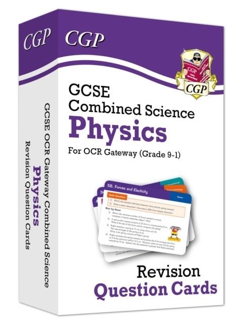 GCSE Combined Science: Physics OCR Gateway Revision Question Cards | 9781789083774