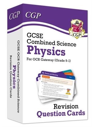 GCSE Combined Science: Physics OCR Gateway Revision Question Cards | 9781789083774