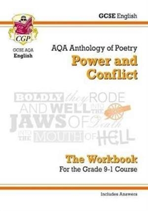 GCSE English Literature AQA Poetry Workbook: Power & Conflict Anthology (includes Answers) | 9781782948193