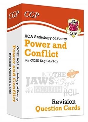 GCSE English: AQA Power & Conflict Poetry Anthology - Revision Question Cards | 9781789083699