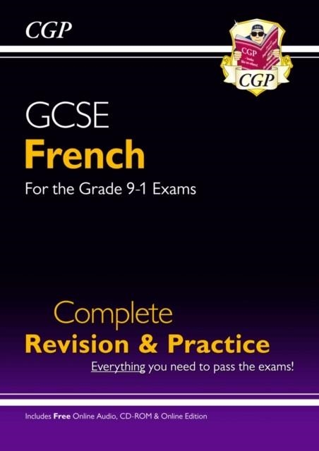 GCSE French Complete Revision & Practice (with CD & Online Edition) - Grade 9-1 Course | 9781782945369