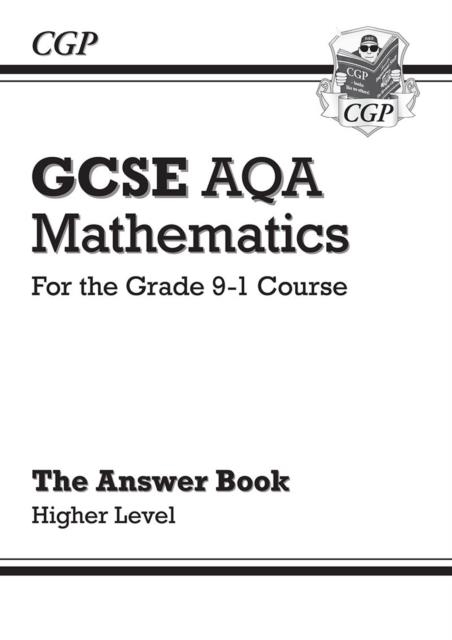 GCSE Maths AQA Answers for Workbook: Higher - for the Grade 9-1 Course | 9781782943938