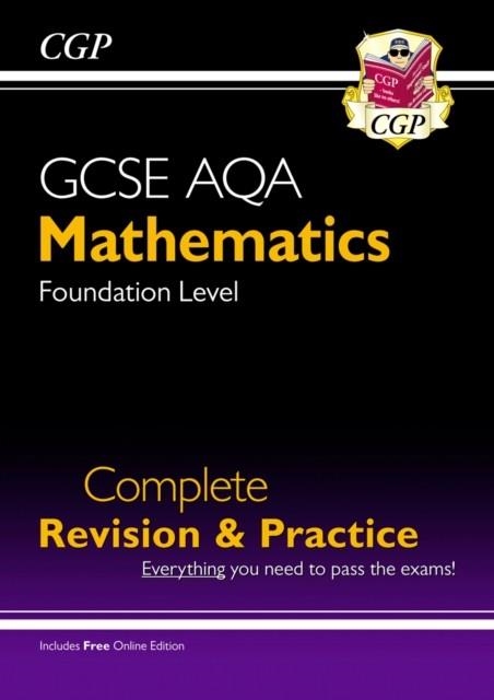 GCSE Maths AQA Complete Revision & Practice: Foundation inc Online Ed, Videos & Quizzes | 9781782949978