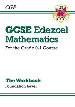 GCSE Maths Edexcel Workbook: Foundation - for the Grade 9-1 Course | 9781782944010