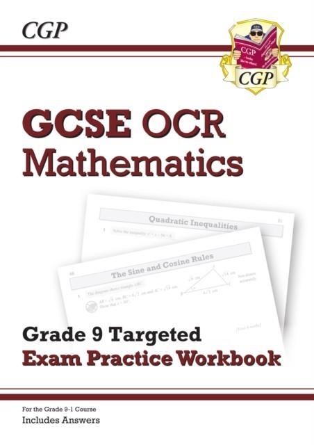 GCSE Maths OCR Grade 8-9 Targeted Exam Practice Workbook (includes Answers) | 9781782944171