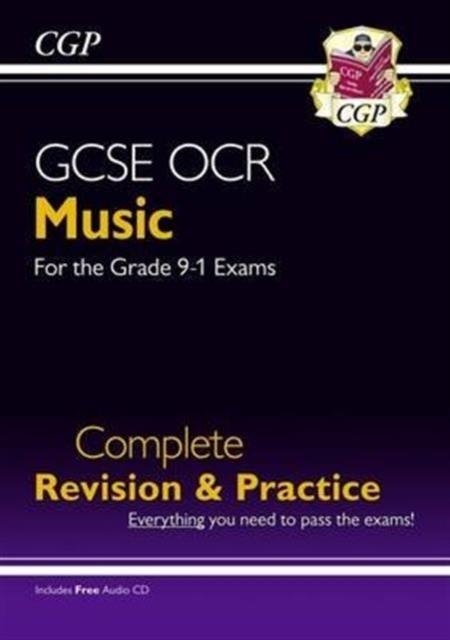 GCSE Music OCR Complete Revision & Practice (with Audio CD) - for the Grade 9-1 Course | 9781782946168