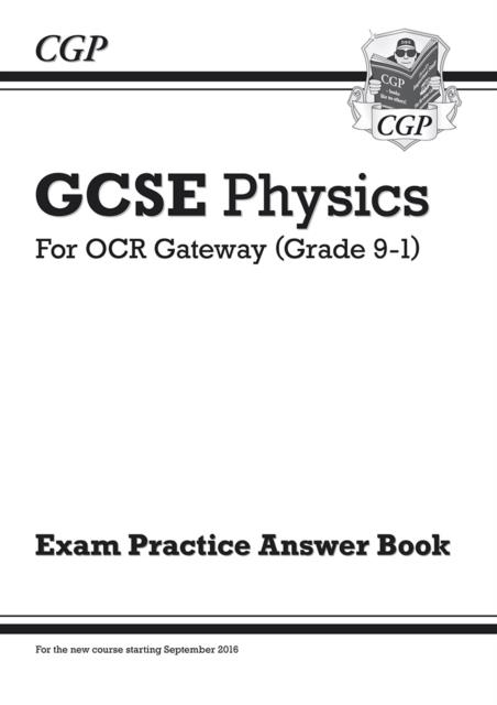 GCSE Physics: OCR Gateway Answers (for Exam Practice Workbook) | 9781782945222
