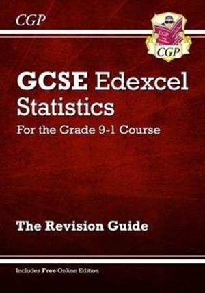 GCSE Statistics Edexcel Revision Guide - for the Grade 9-1 Course (with Online Edition) | 9781782949497