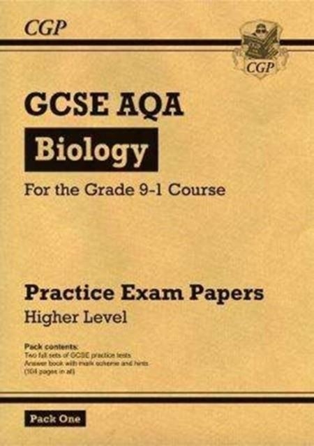 Grade 9-1 GCSE Biology AQA Practice Papers: Higher Pack 1 | 9781782948254