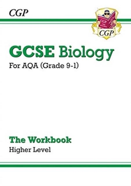Grade 9-1 GCSE Biology: AQA Workbook - Higher | 9781789082579