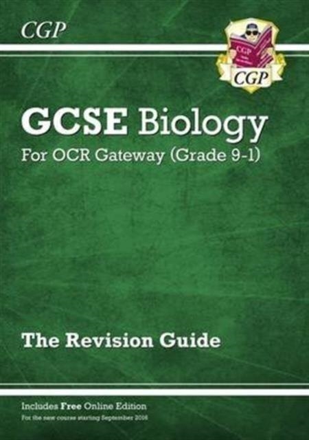 Grade 9-1 GCSE Biology: OCR Gateway Revision Guide with Online Edition | 9781782945666