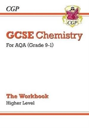 Grade 9-1 GCSE Chemistry: AQA Workbook - Higher | 9781789082555