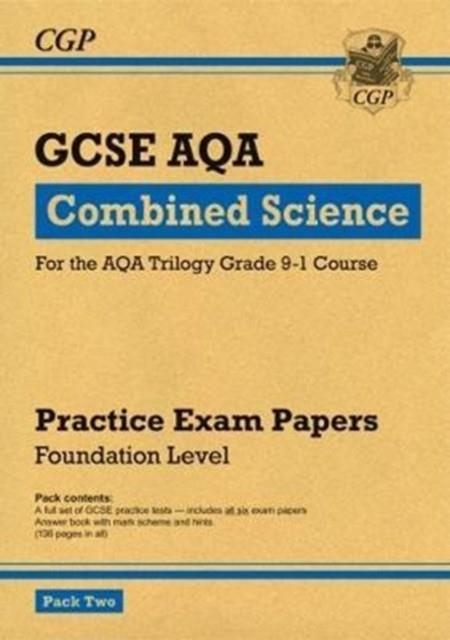 Grade 9-1 GCSE Combined Science AQA Practice Papers: Foundation Pack 2 | 9781782948421