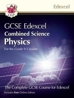 Grade 9-1 GCSE Combined Science for Edexcel Physics Student Book with Online Edition | 9781782948179