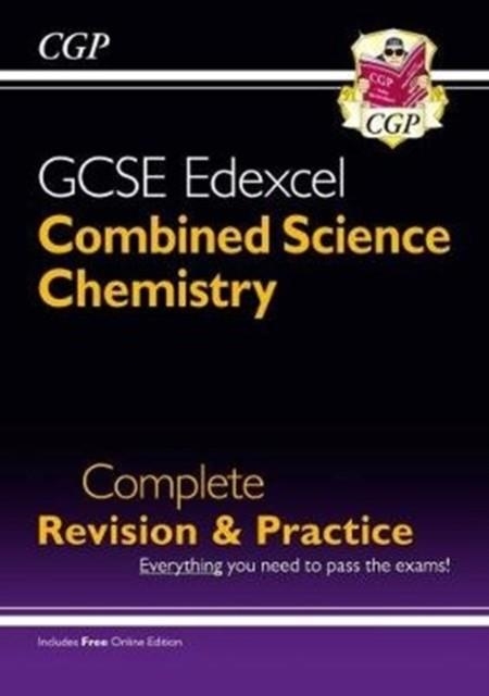 Grade 9-1 GCSE Combined Science: Chemistry Edexcel Complete Revision & Practice with Online Edn. | 9781782948780