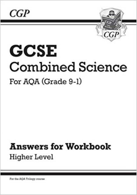 Grade 9-1 GCSE Combined Science: AQA Answers (for Workbook) - Higher | 9781789082548