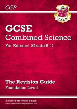 Grade 9-1 GCSE Combined Science: Edexcel Revision Guide with Online Edition - Foundation | 9781782945758