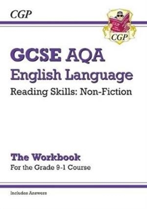 Grade 9-1 GCSE English Language AQA Reading Skills Workbook: Non-Fiction (includes Answers) | 9781789080063
