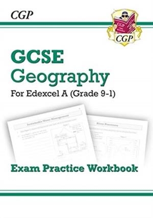 Grade 9-1 GCSE Geography Edexcel A - Exam Practice Workbook | 9781789083026