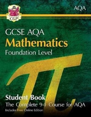 Grade 9-1 GCSE Maths AQA Student Book - Foundation (with Online Edition) | 9781789083095
