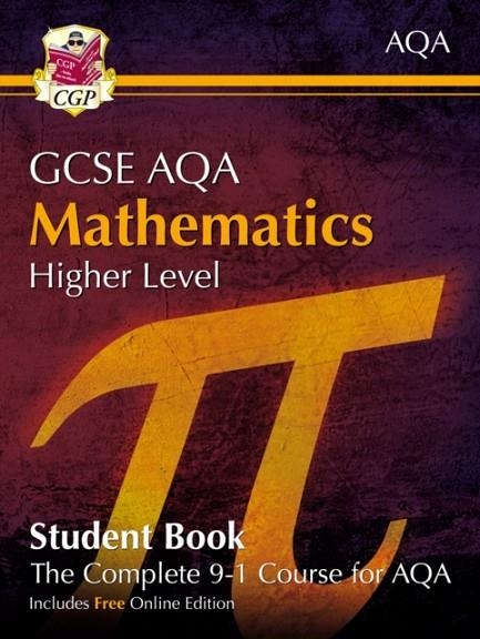 Grade 9-1 GCSE Maths AQA Student Book - Higher (with Online Edition) | 9781782949596