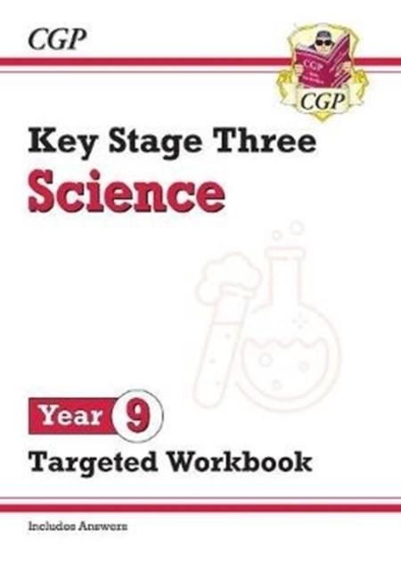 KS3 Science Year 9 Targeted Workbook (with answers) | 9781789082654