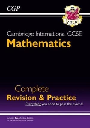 New Cambridge International GCSE Maths Complete Revision & Practice: Core & Extended + Online Ed | 9781789084740