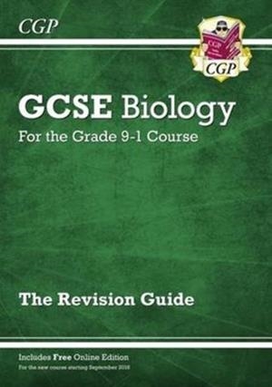New GCSE Biology Revision Guide includes Online Edition, Videos & Quizzes | 9781782945765