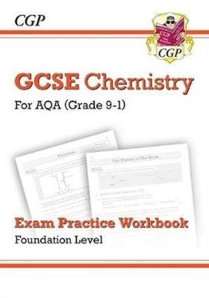 New GCSE Chemistry AQA Exam Practice Workbook - Foundation | 9781789083255