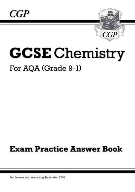 New GCSE Chemistry AQA Answers (for Exam Practice Workbook) - Higher | 9781782944881