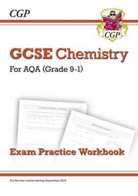 New GCSE Chemistry AQA Exam Practice Workbook - Higher | 9781782944836