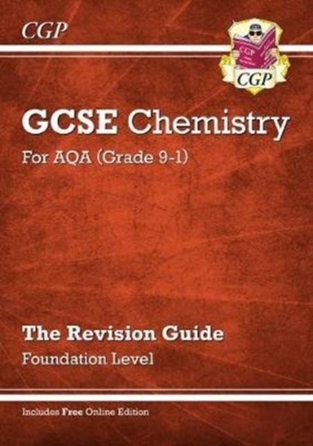 New GCSE Chemistry AQA Revision Guide - Foundation includes Online Edition, Videos & Quizzes | 9781789083224