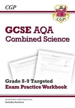 New GCSE Combined Science AQA Grade 8-9 Targeted Exam Practice Workbook (includes answers) | 9781789080728
