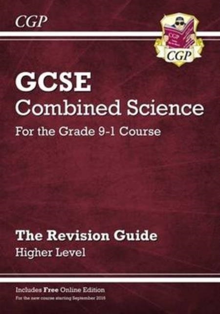 New GCSE Combined Science Revision Guide - Higher includes Online Edition, Videos & Quizzes | 9781782945796