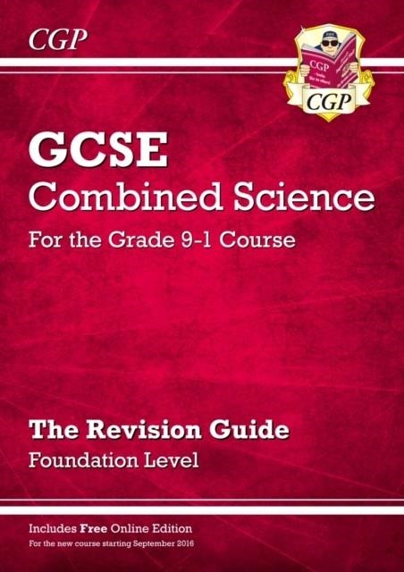 New GCSE Combined Science Revision Guide - Foundation includes Online Edition, Videos & Quizzes | 9781782945802