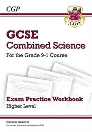 New GCSE Combined Science Exam Practice Workbook - Higher (includes answers) | 9781782945284