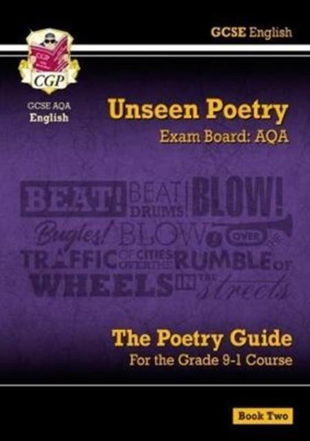 New GCSE English AQA Unseen Poetry Guide - Book 2 includes Online Edition | 9781782949268