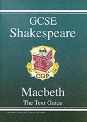New GCSE English Shakespeare Text Guide - Macbeth includes Online Edition & Quizzes | 9781841461168