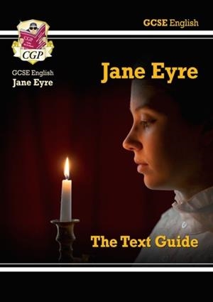 New GCSE English Text Guide - Jane Eyre includes Online Edition & Quizzes | 9781782943105