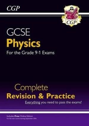 New GCSE Physics Complete Revision & Practice includes Online Ed, Videos & Quizzes | 9781782945918